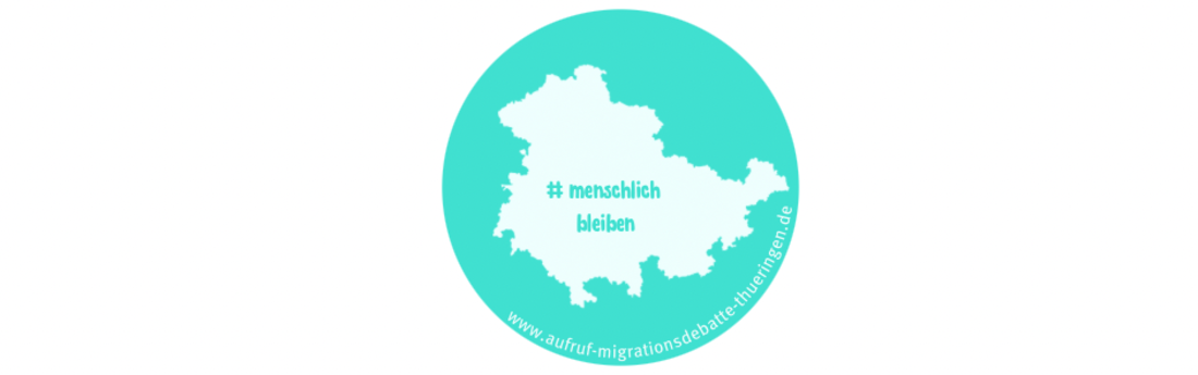 Umriss Thüringen mit Text #menschlichbleiben